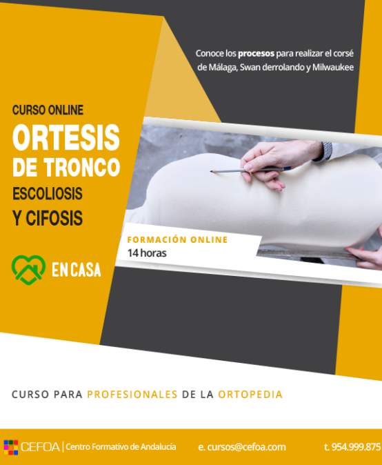 Curso de ortesis de tronco: Escoliosis y Cifosis