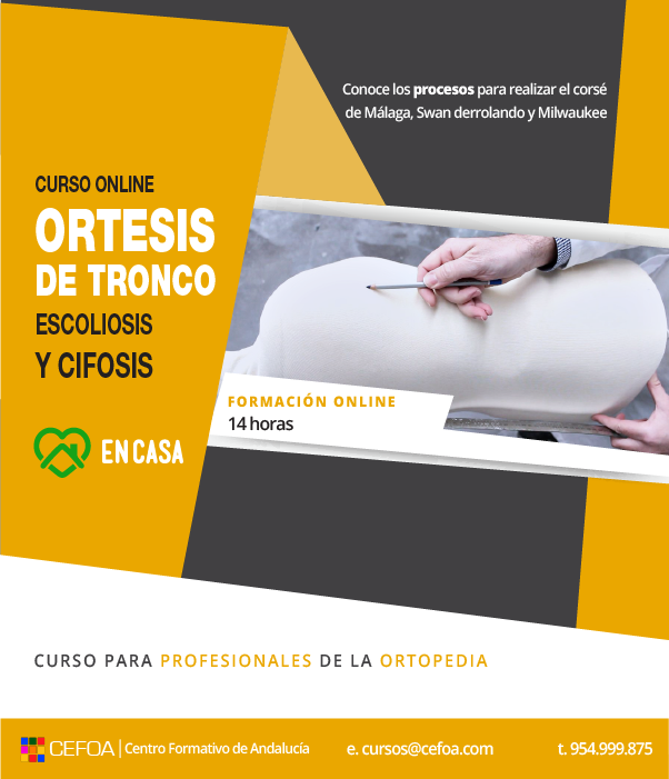 Curso de ortesis de tronco: Escoliosis y Cifosis.